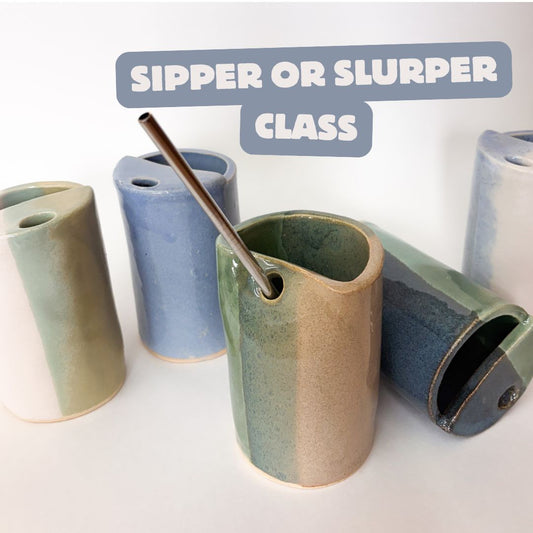 Sipper or Slurper Class July 30th 6-7pm