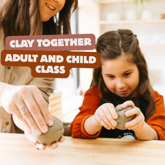 Clay Together: Adult and Child Clay Class September 11th 6-730PM